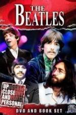 Watch The Beatles: Up Close & Personal 123movies