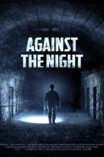 Watch Against the Night 123movies