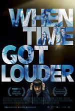 Watch When Time Got Louder 123movies