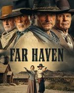 Watch Far Haven 123movies