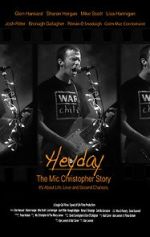 Watch Heyday - The Mic Christopher Story 123movies