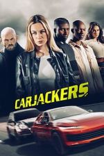 Watch Carjackers 123movies