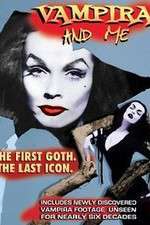 Watch Vampira and Me 123movies