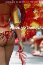 Watch National Geographic: Inside Rio Carnaval 123movies