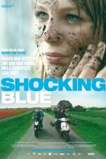 Watch Shocking Blue 123movies