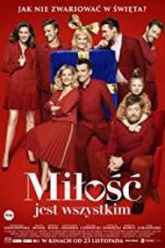 Watch Milosc jest wszystkim 123movies