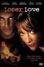 Watch Loser Love 123movies