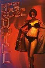 Watch New Rose Hotel 123movies
