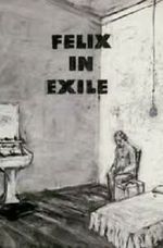 Watch Felix in Exile (Short 1994) 123movies