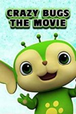 Watch Crazy Bugs: The Movie 123movies