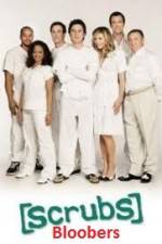 Watch Scrubs Bloobers 123movies