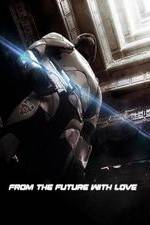 Watch From the Future with Love 123movies