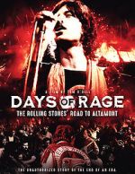 Watch Days of Rage: the Rolling Stones\' Road to Altamont 123movies