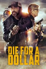 Watch Die for a Dollar 123movies
