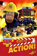 Watch Fireman Sam: Set for Action! 123movies