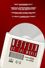 Watch Netflix vs. the World 123movies