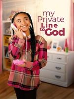 Watch My Private Line to God 123movies