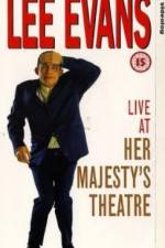 Watch Lee Evans Live at Her Majesty's 123movies
