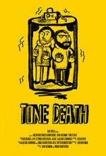 Watch Tone Death 123movies