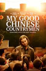 Watch My Good Chinese Countrymen 123movies