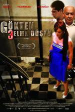 Watch Gökten 3 elma düstü 123movies