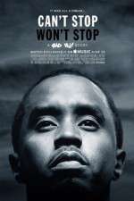 Watch Can\'t Stop, Won\'t Stop: A Bad Boy Story 123movies