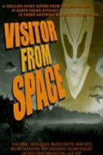 Watch Visitor from Space 123movies