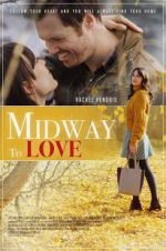 Watch Midway to Love 123movies