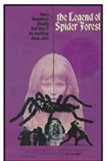 Watch The Legend of Spider Forest 123movies