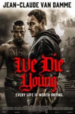 Watch We Die Young 123movies