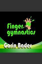 Watch Garin Bader ? Finger Gymnastics Super Hand Conditioning 123movies