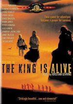 Watch The King Is Alive 123movies