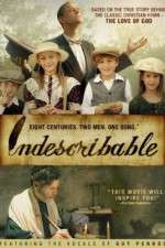 Watch Indescribable 123movies