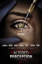 Watch Altered Perception 123movies