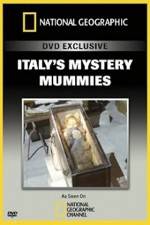 Watch National Geographic Explorer: Italy's Mystery Mummies 123movies