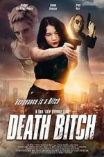 Watch Death Bitch 123movies