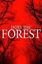 Watch Into the Forest 123movies