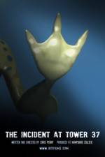 Watch The Incident at Tower 37 123movies