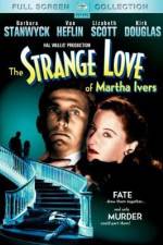 Watch The Strange Love of Martha Ivers 123movies