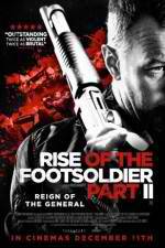 Watch Rise of the Footsoldier Part II 123movies