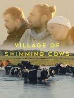 Watch Village of Swimming Cows 123movies