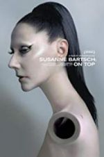 Watch Susanne Bartsch: On Top 123movies
