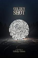 Watch Golden Shot 123movies