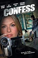 Watch Confess 123movies