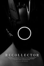 Watch Recollector (Short 2023) 123movies