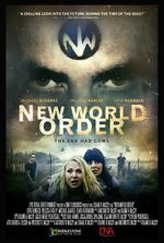 Watch New World Order: The End Has Come 123movies