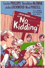 Watch No Kidding 123movies