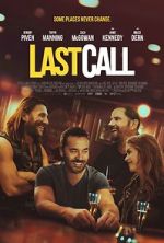 Watch Last Call 123movies