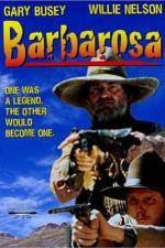 Watch Barbarosa 123movies