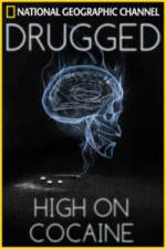 Watch Drugged: High on Cocaine 123movies